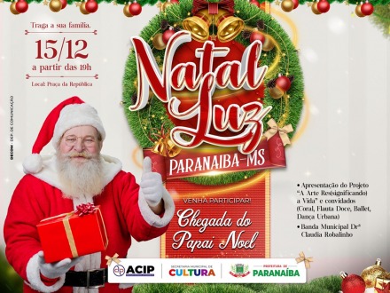 Paranaíba terá chegada do Papai Noel nesta quarta-feira