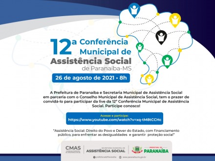 12º Conferência Municipal de Assistência Social de Paranaíba-MS 