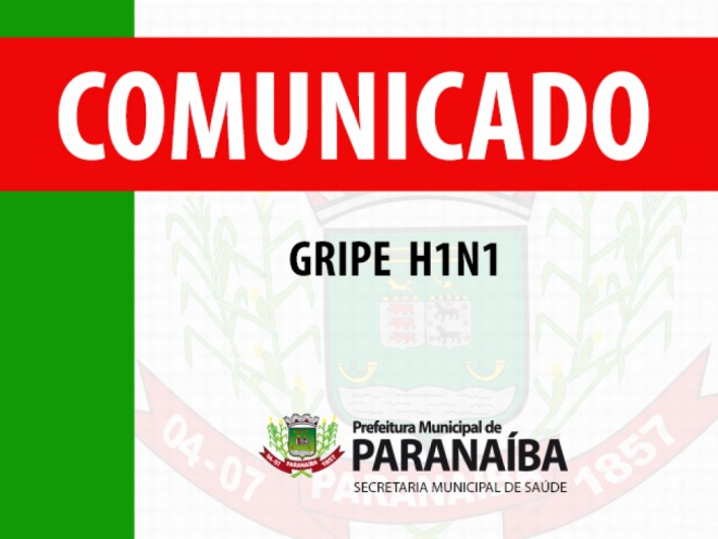 Comunicado sobre a gripe H1N1