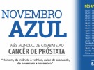 Novembro Azul conscientiza homem para preven��o do c�ncer da pr�stata 