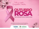 “Outubro Rosa” tem programação elaborada pela Secretaria de Saúde.